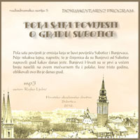 Pola sata povijesti o Subotici